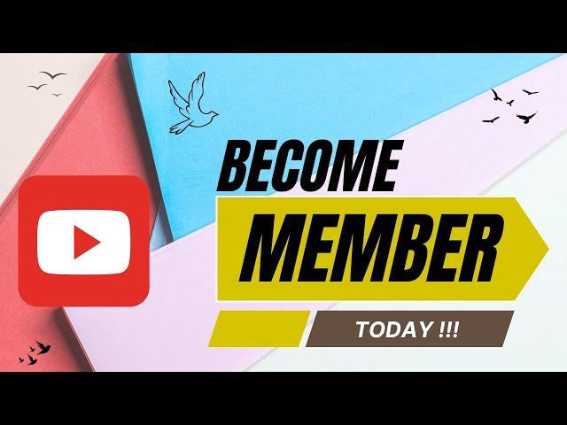 YouTube channel membership, Join and become a Silver, Gold, Platinum or diamond member today