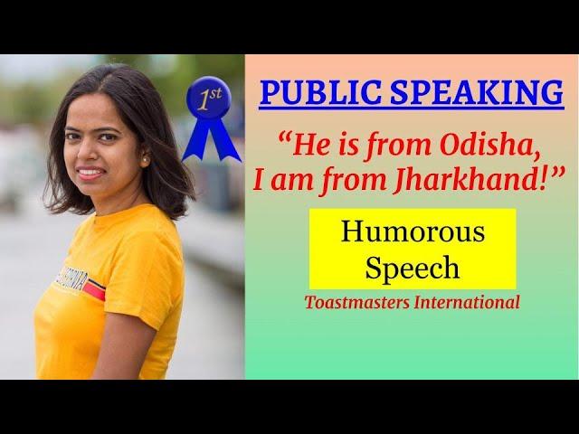 Kriti Prajapati - Winning Speech - Toastmasters Humorous Contest