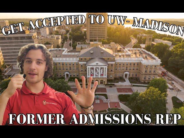 Get accepted to UW-Madison: tips from former admissions rep