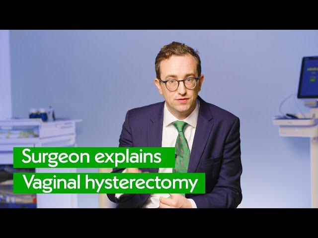 Vaginal Hysterectomy Explained by a Surgeon | Benefits, Risks & Recovery