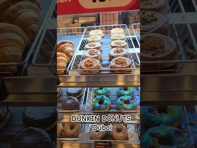 Dunkin donuts Dubai UAE @highlights #dubai #dubaifoods #traveldubai #habibi