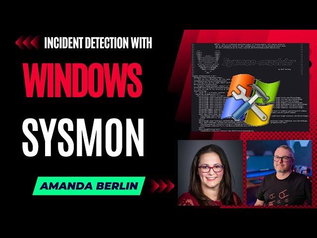 Understanding Sysmon & Threat Hunting with A Cybersecurity Specialist & Incident Detection Engineer