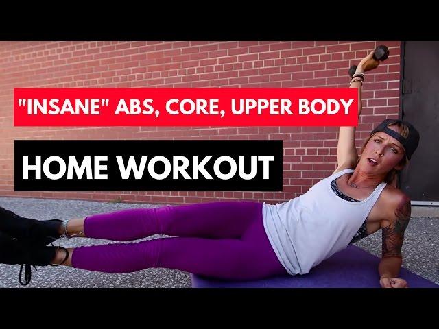 Core & Upper Body "Insane" Workout - Home Workout Ideas