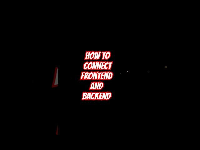 How to Connect Frontend with Backend | MERN Stack in 60 Seconds 