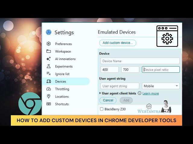 How to Add Custom Devices in Chrome Developer Tools | Step-by-Step Tutorial for Web Developers