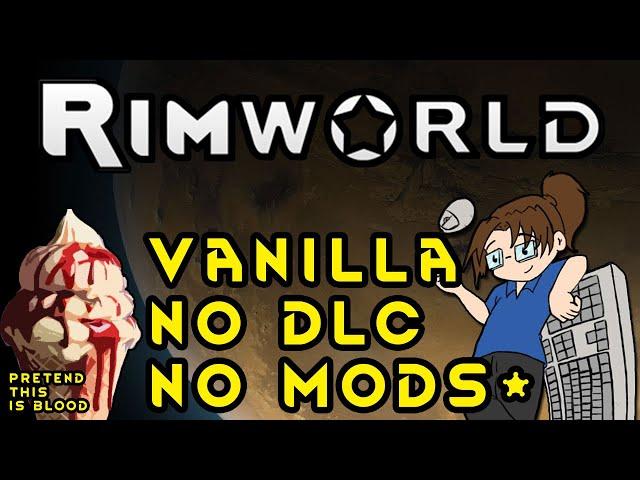 Rimworld - 1.5 - No DLC/Mods - Max Difficulty! - Ep 23