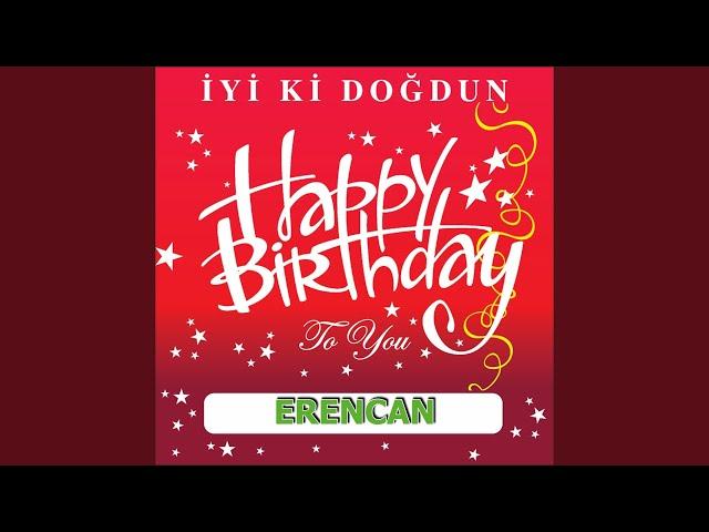 İyi Ki Doğdun Erencan