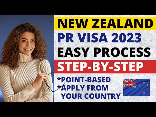 Get New Zealand Permanent Residency in 2023 | New Zealand Skilled Migrant Visa