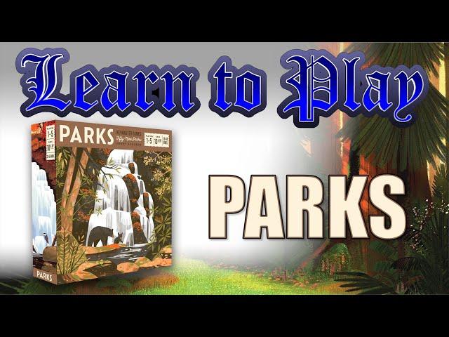 Learn To Play: Parks