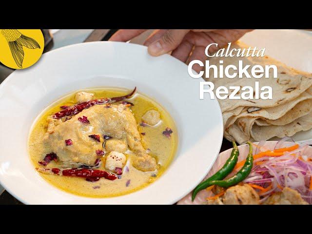 Calcutta Chicken Rezala—just like Mughlai restaurants