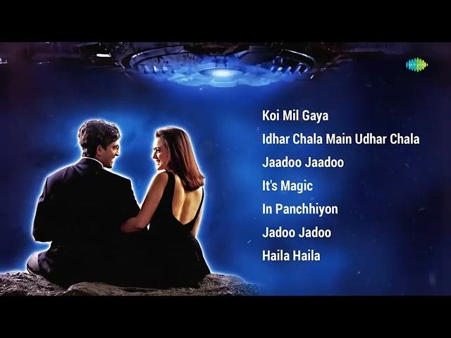 Koi Mil Gaya   All Songs | Hrithik Roshan | Preity Zinta | Idhar Chala Main Udhar Chala |Haila Haila