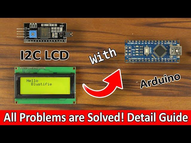 How to Connect an I2C LCD Display to an Arduino? I2C Communication Issues Solved!