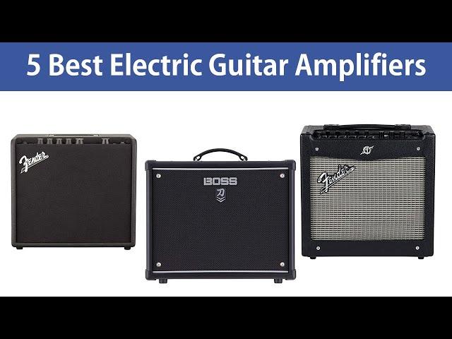 Guitar Amplifiers: 5 Best Electric Guitar Amplifiers in 2025(Buying Guide) You Can Now Buy