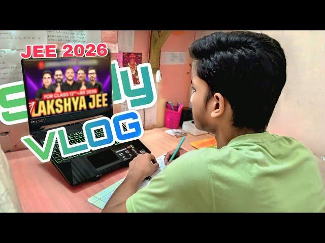 Day in the Life of Lakshya JEE 2026 Student | Unfiltered Study Vlog