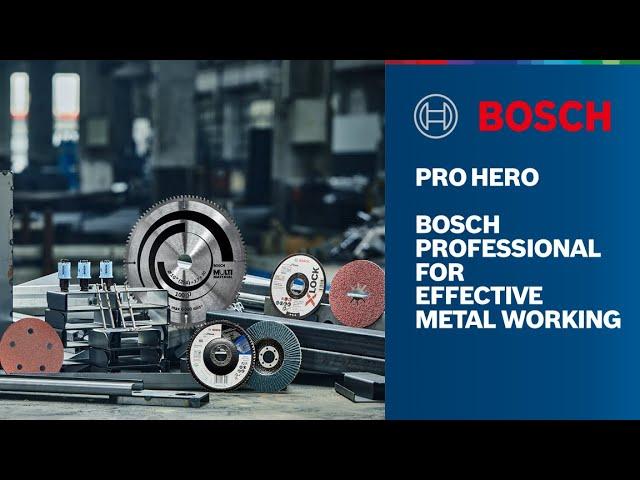 PRO HERO - Bosch Professional For Effective Metal Working