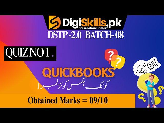 quickbooks quiz no 1 batch 8 solution | quiz no 1 quickbooks batch 8 | #digiskills #quickbooks