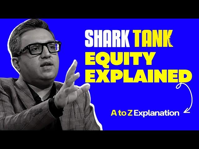 What is Equity in Shark Tank? Shark Tank Equity Funding Explained in Hindi