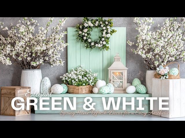 Elegant Green and White Easter Decor | Spring Home Refresh Ideas 2025