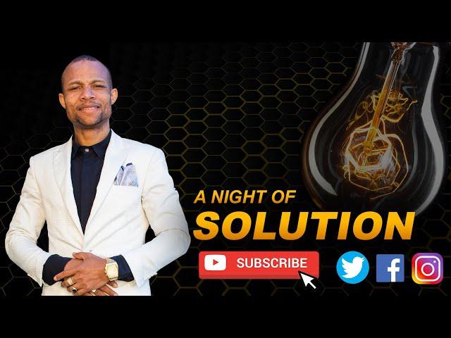 A Night Of Solutions - With Apostle Peter Emadi