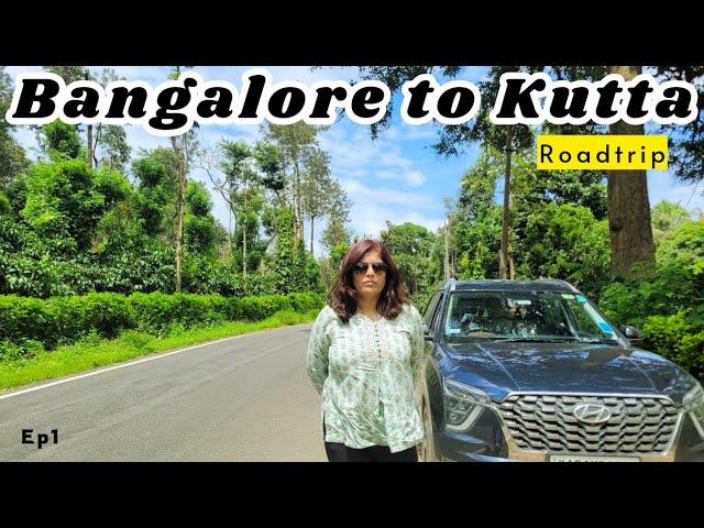 Bangalore to Kutta Roadtrip|River Rafting in Coorg|Spice Glade Homestay|Weekend getaway|Karaj Vlog|