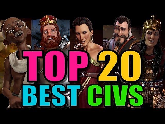 Top 20 Best Civs and Leaders in Civilization 6 [Civ 6 Strategy]