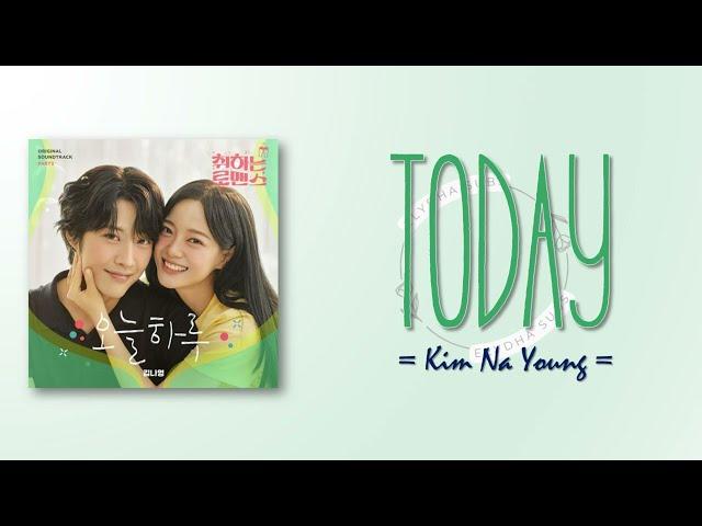 Kim Na Young - Today (오늘 하루) [Brewing Love OST Part 2] [RomIEng Lyric]