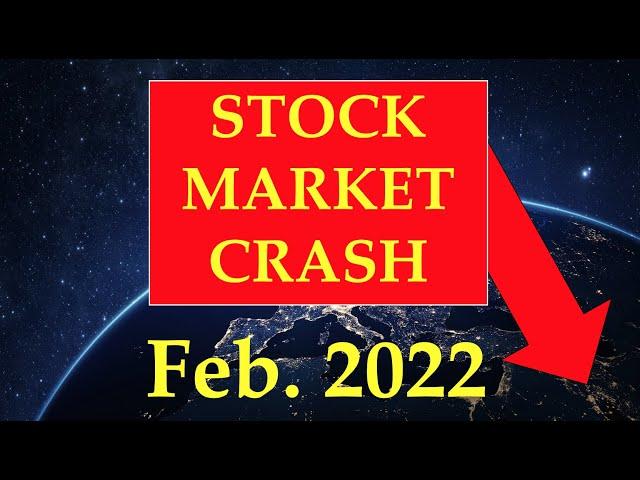 Stock Market Crash Alert - February 24, 2022 + Russia / Ukraine War