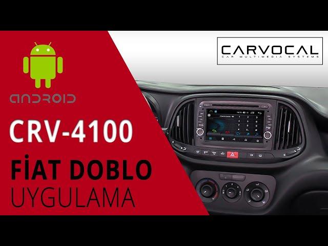 Fiat Doblo Carvocal CRV-4100 Android Multimedya Sistemi Montaj Uygulaması