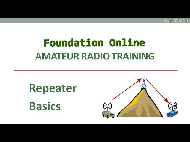 Repeater Basics - UK Amateur Radio Training