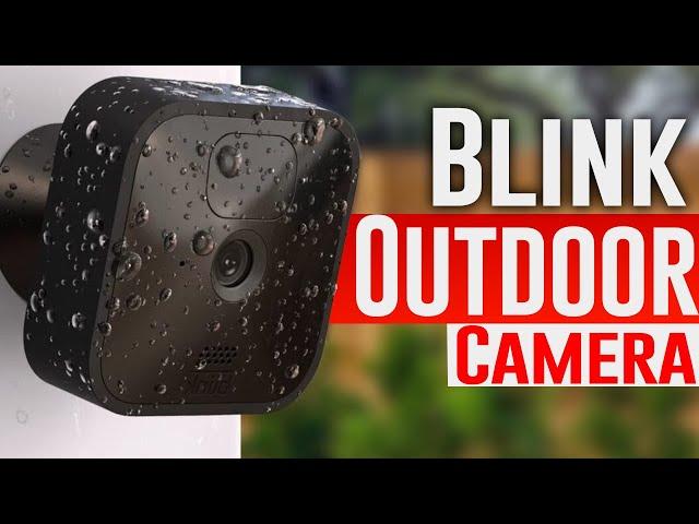 Blink Outdoor Security Camera｜Watch Before You Buy