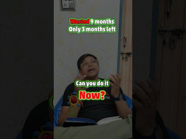 When Only 3 Months Left for JEE Exam #shorts #jee2024 #jeemains #jeemotivation #jeepreparation