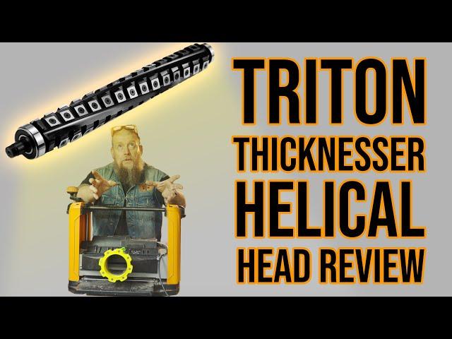 AFFORDABLE Helical Head for the Triton Thicknesser