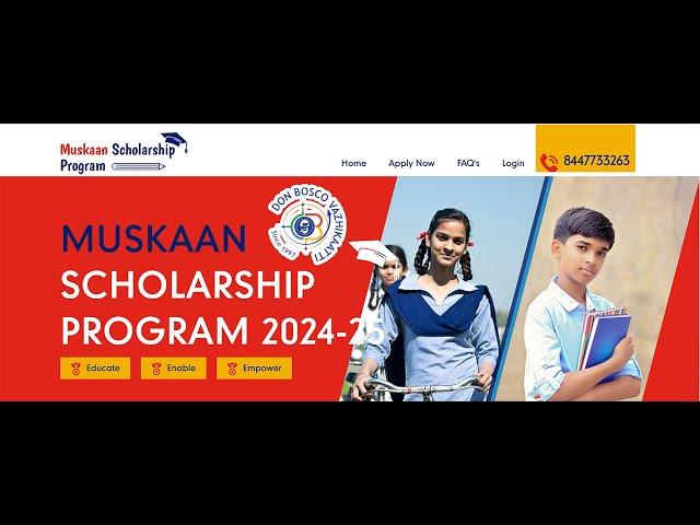 Muskaan Scholarship 2024 - 2025