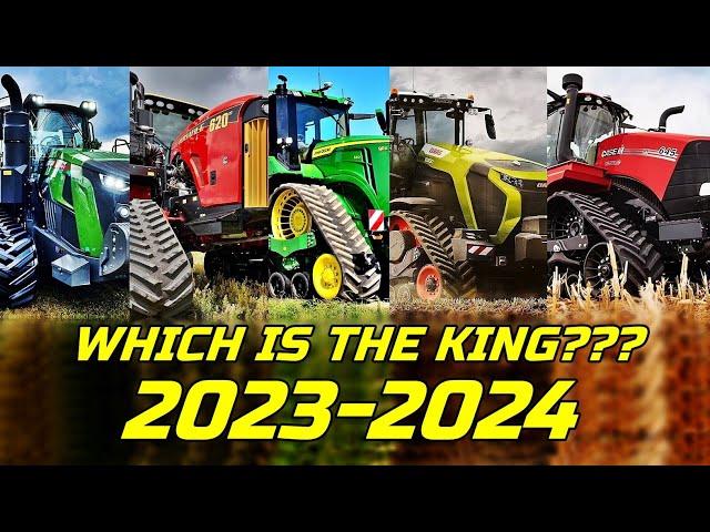 TOP 5 Largest & strongest tractors for 2023-24 [CLAAS/CASE/FENDT/DEERE/VERSATILE] Which is the TOP?