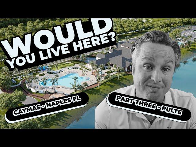 Naples’ NEWEST Luxury Homes! Would You Live Here? | Caymas FL Pulte Homes Tour | Part 3 of 3
