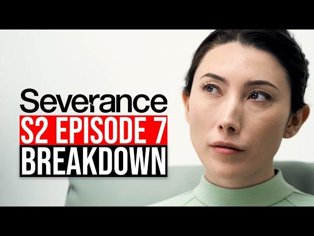 Severance Season 2 Episode 7 Breakdown | Recap & Review