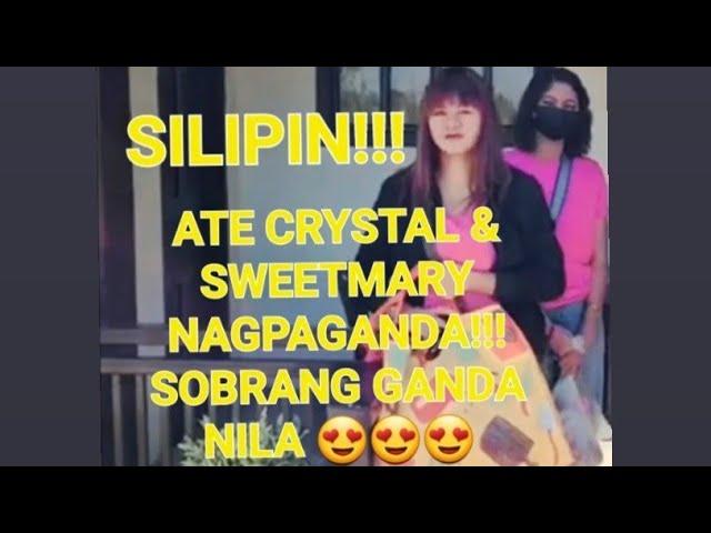 Part21 SweetMary & AteCrystal NAGPAGANDA!! SOBRANG GAGANDA!! SILIPIN!!