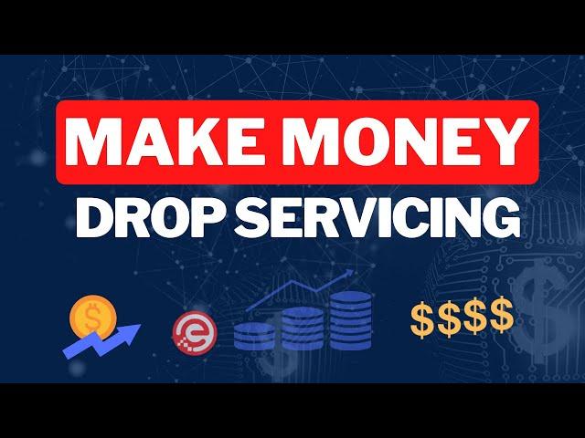 How to Start a Successful Drop Servicing Business (Step-by-Step Guide)