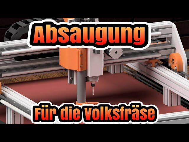 Absaugung für die Volksfräse vom Onkel und Igus! Erster Test an der cnc