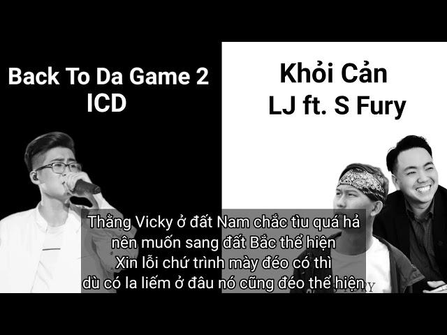 (2016) Back to da game 2 - ICD & Khỏi Cản - LJ ft. S Fury