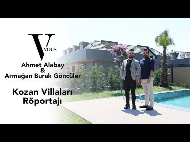 Vous Proje Pazarlama I Kozan Villaları Röportajı