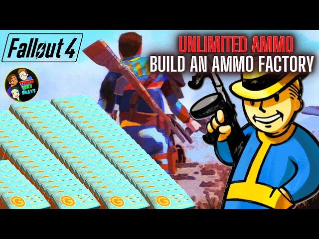 🟡 Fallout 4 - How to Build the Ammo Factory