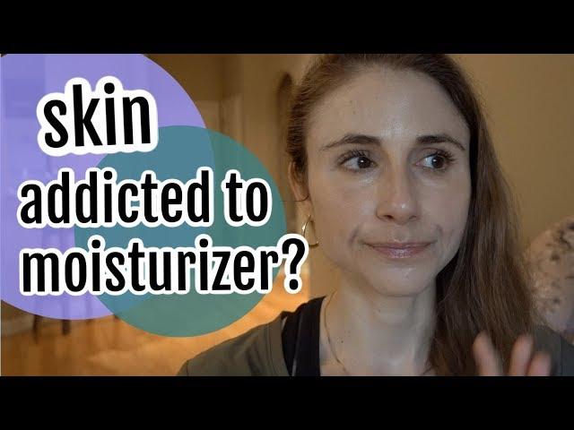 WILL YOUR SKIN GET ADDICTED TO MOISTURIZER?| Dr Dray