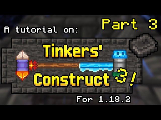 A tutorial on the Smeltery for Tinkers' Construct (Part 3)