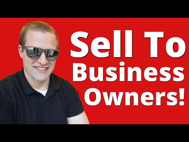 Strategies For Getting Insurance Sales From Business Owners