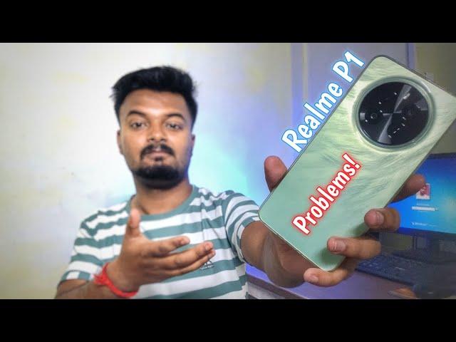 Realme P1 Major Problems After Using 7 Days || Realme P1 Problems