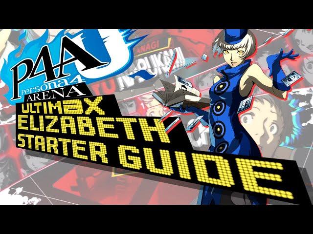 Elizabeth Starter Guide P4AU