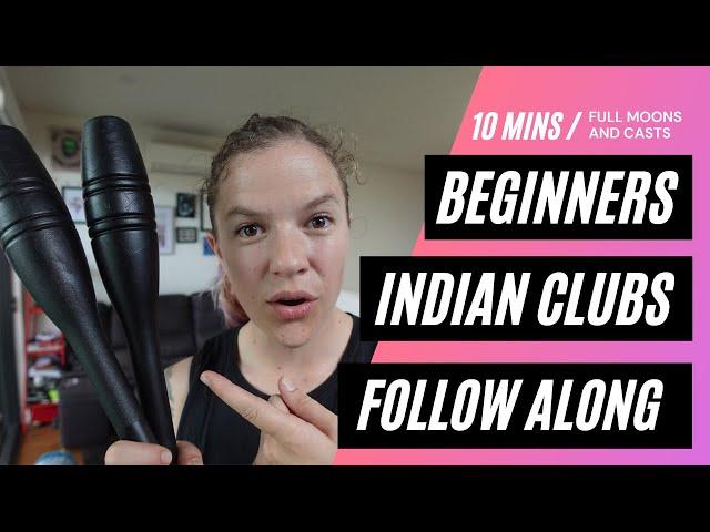 Indian Clubs beginners Follow along workout