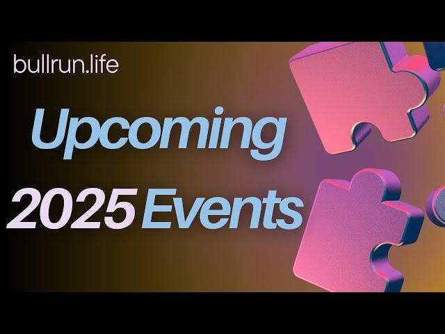 BULLRUN | UPCOMING 2025 EVENTS