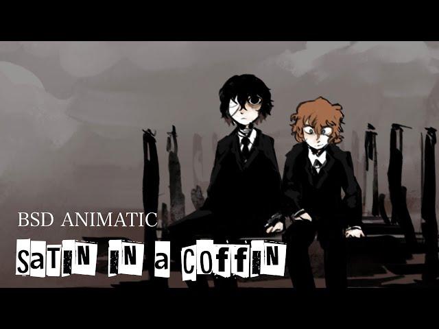 Satin in a Coffin - BSD Animatic